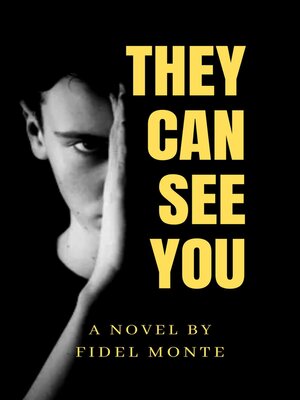 cover image of THEY CAN SEE YOU